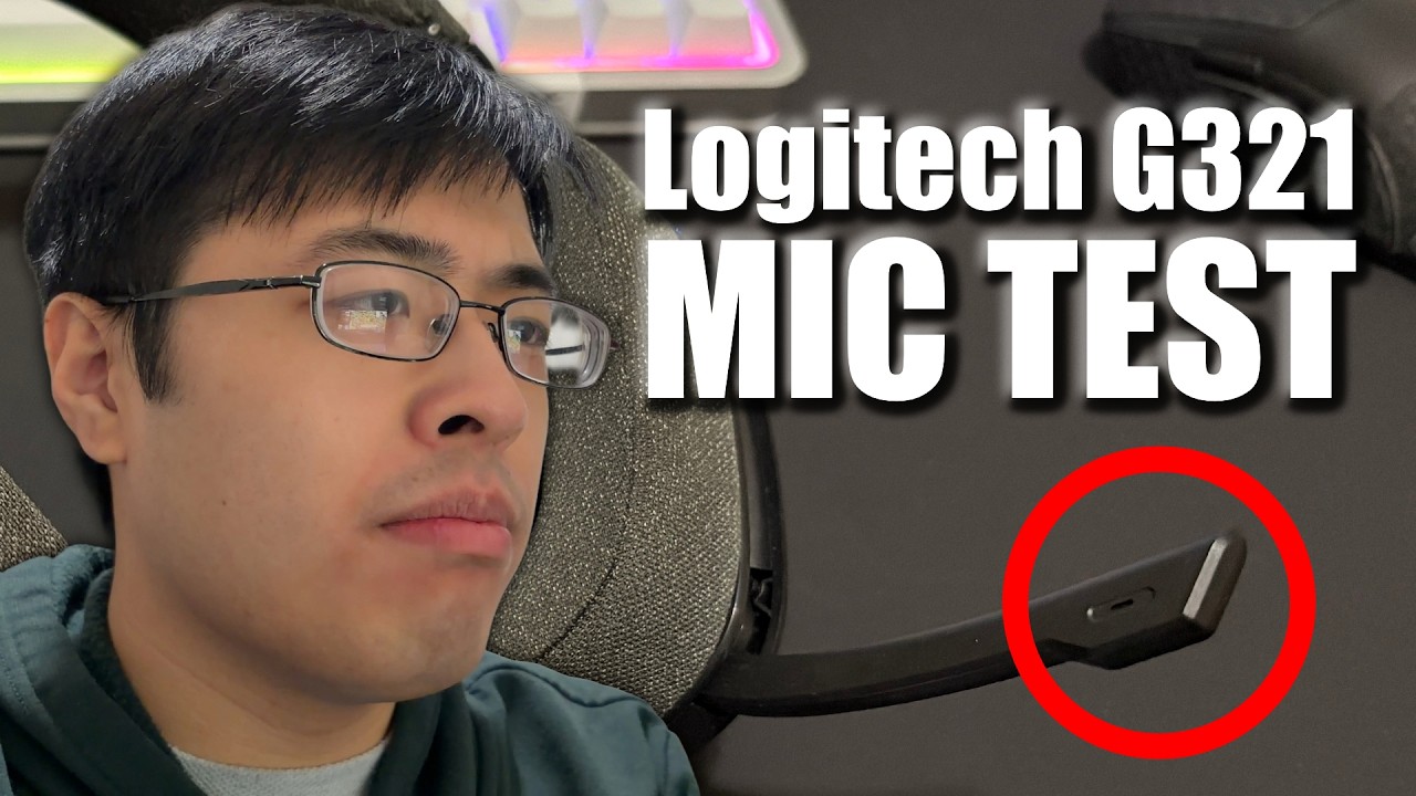 Logitech G321 Microphone Test and Comparison