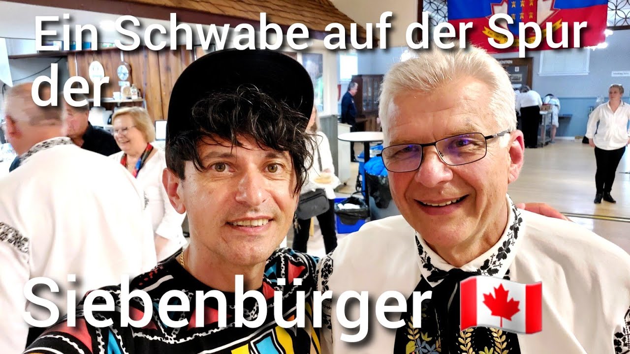 Ein Schwabe auf der Spur der Siebenbürger Sachsen in Kanada 🇨🇦