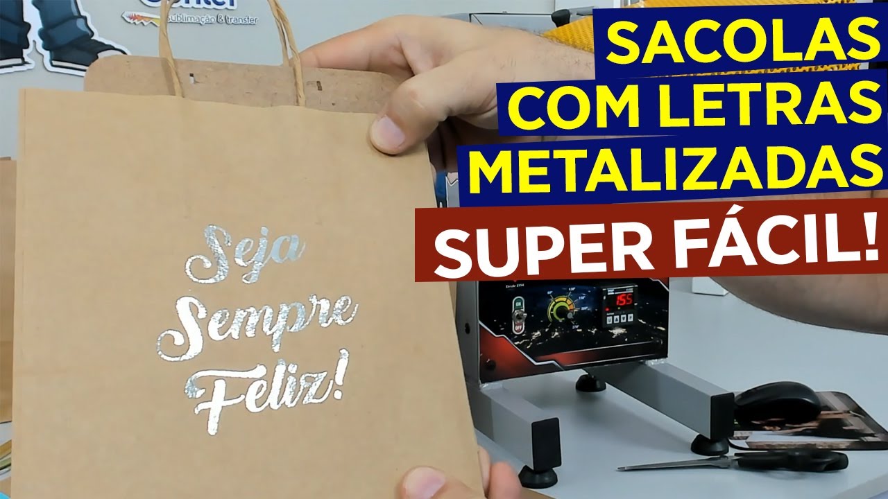 SACOLA DE PAPEL - 2ª PARTE - APLICAÇÃO DE FOIL (LETRAS METALIZADAS)