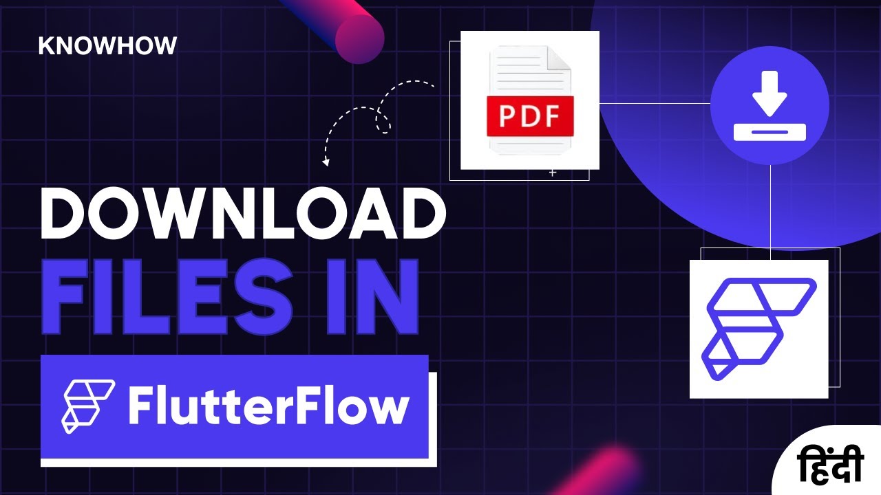 FlutterFlow: How to Add Download Functionality for PDFs & Images in Hindi