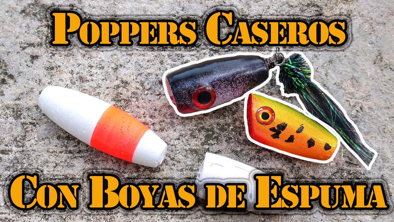 COMO hacer SEÑUELOS poppers CASEROS muy Facil  - 📽 # 195