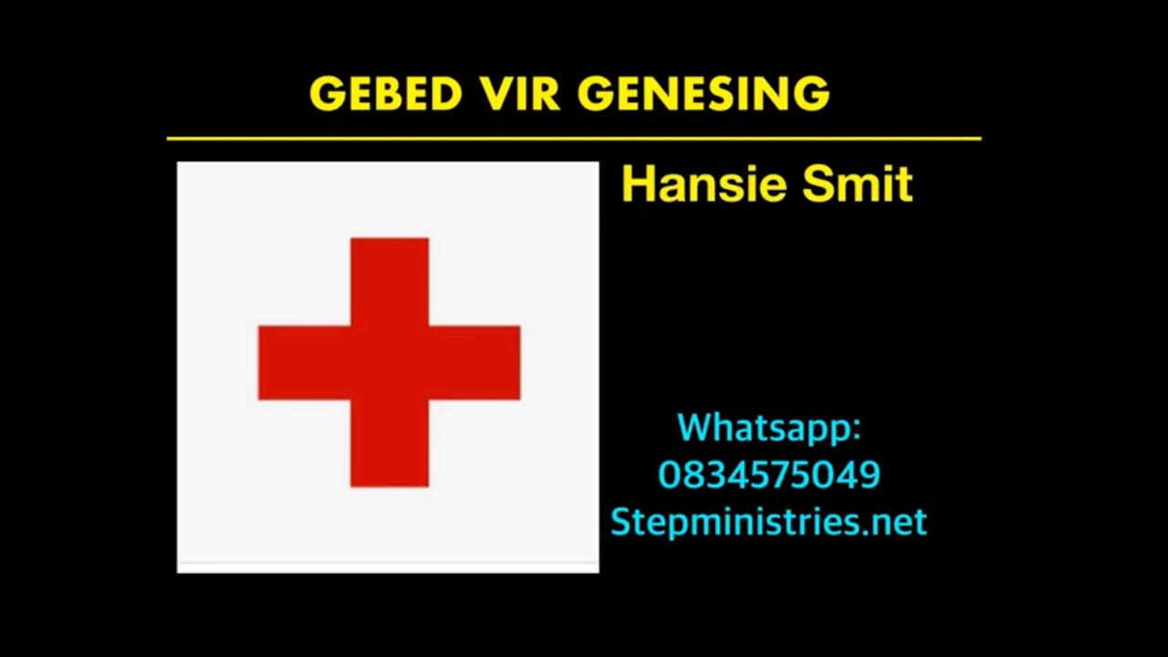 GEBED VIR JOU GENESING