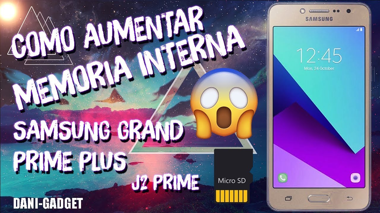 Como aumentar la memoria interna en Samsung Grand Prime plus | J2 Prime | 2018