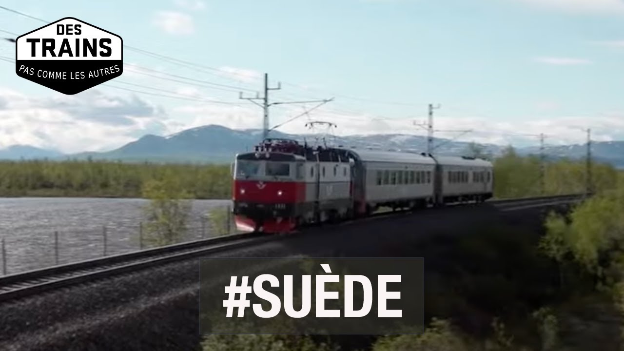 Su&egrave;de (1/2) - Laponie - Stockholm - G&ouml;teborg - Des trains pas comme les autres - Documentaire - SBS