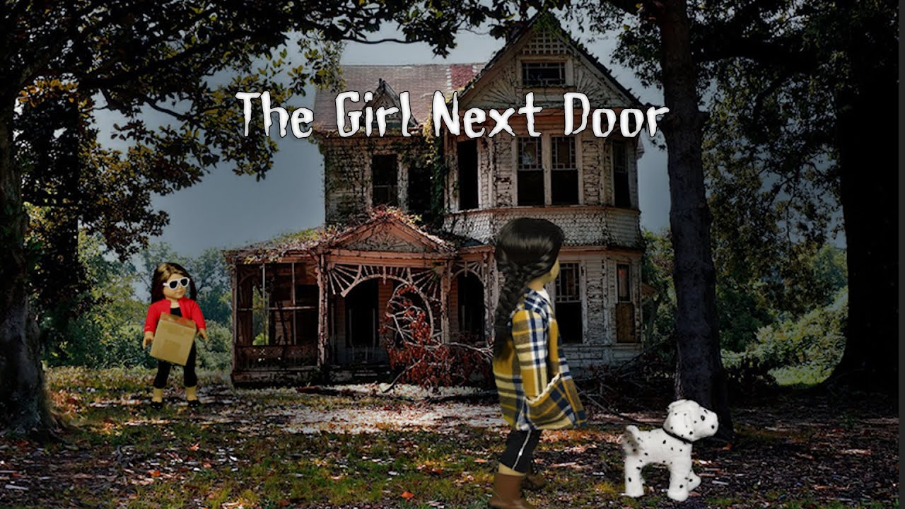 The Girl Next Door- a Dolloween Special