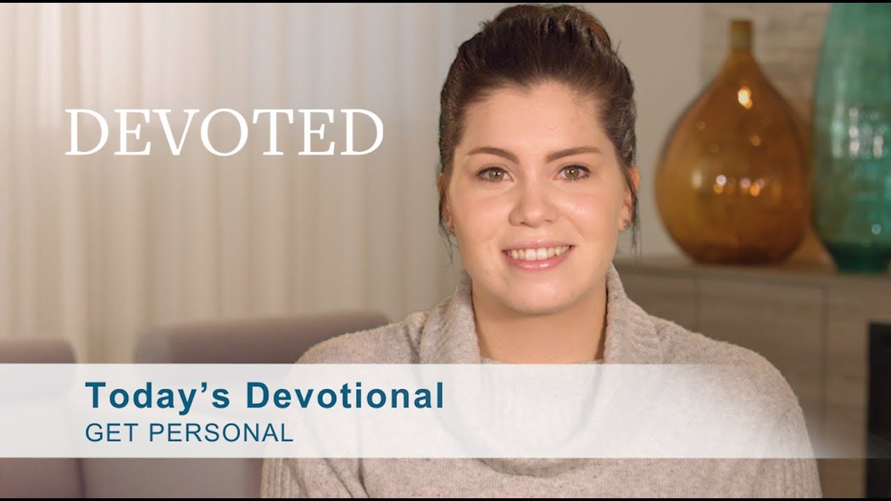 Devoted:  Get Personal [Exodus 