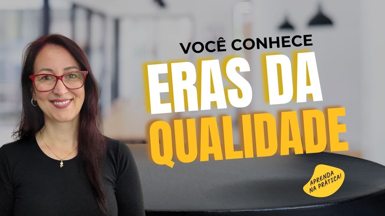 Eras da Qualidade | EP. 0259