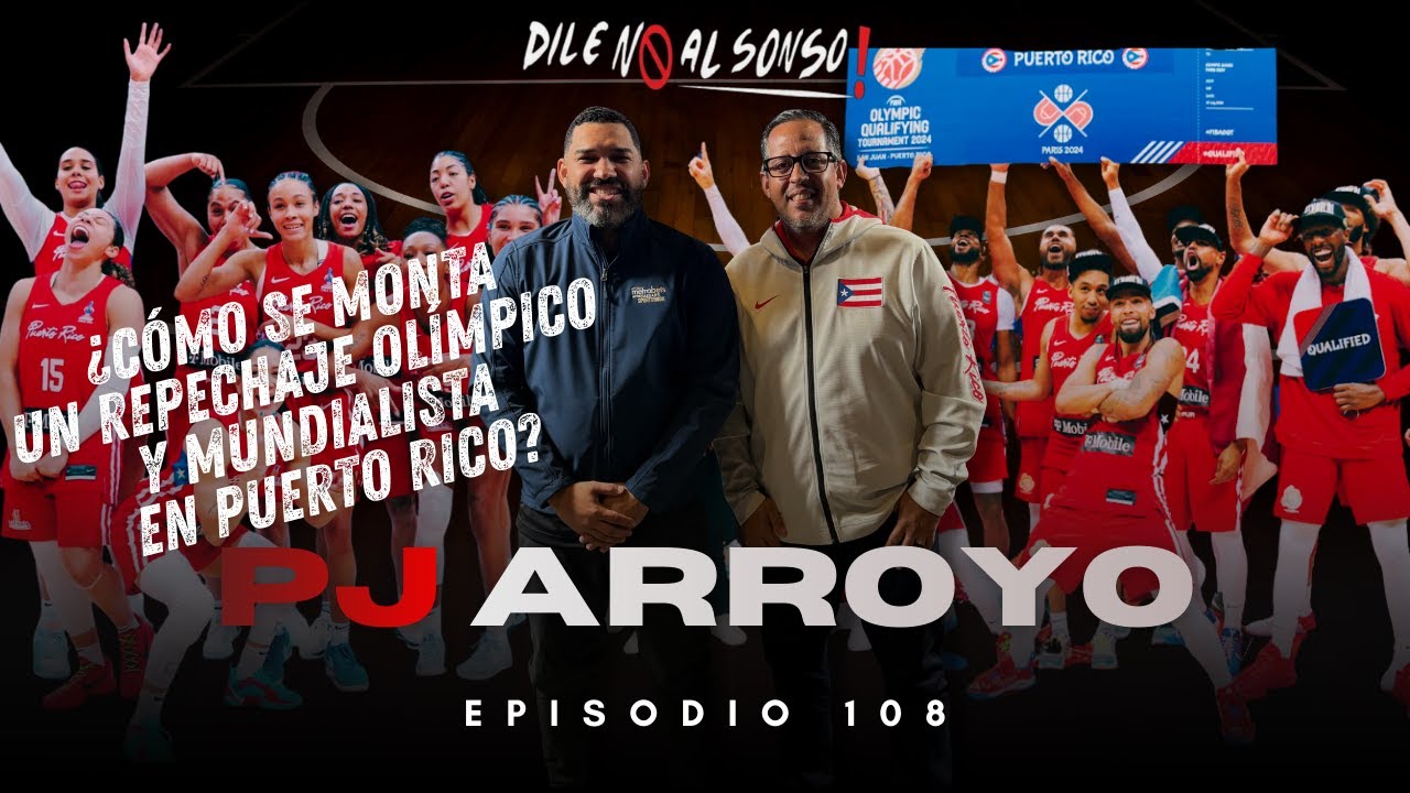 Ep. 108 Cómo se monta un Repechaje Olímpico y Mundialista en El Choli? PJ es nuestra cara en LA FIBA