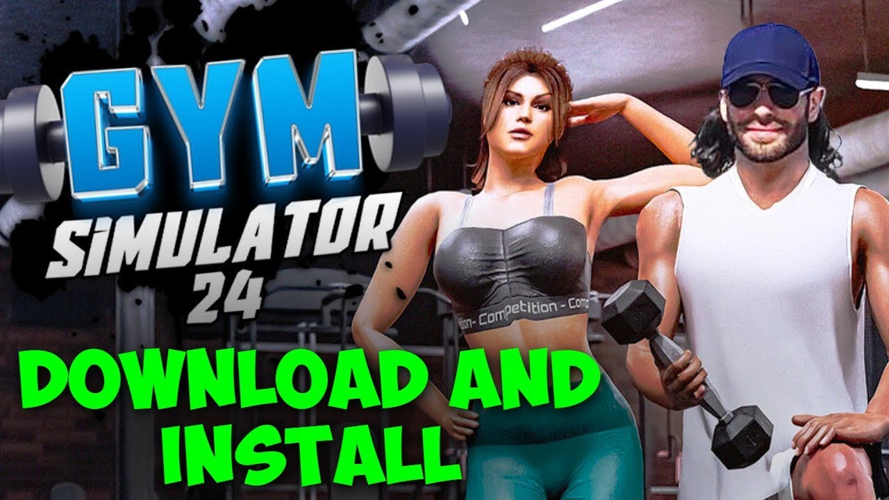 How to Download GYM Simulator 24 On PC/Laptop
