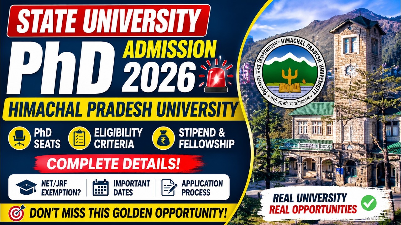 State University PhD Admission 2026 | Himachal Pradesh University PhD Seats, Eligibility & Stipend