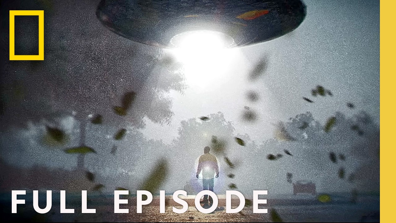 People Who Experienced Aliens (Full Episode) | UFOs: Investigating the Unknown | Nat Geo