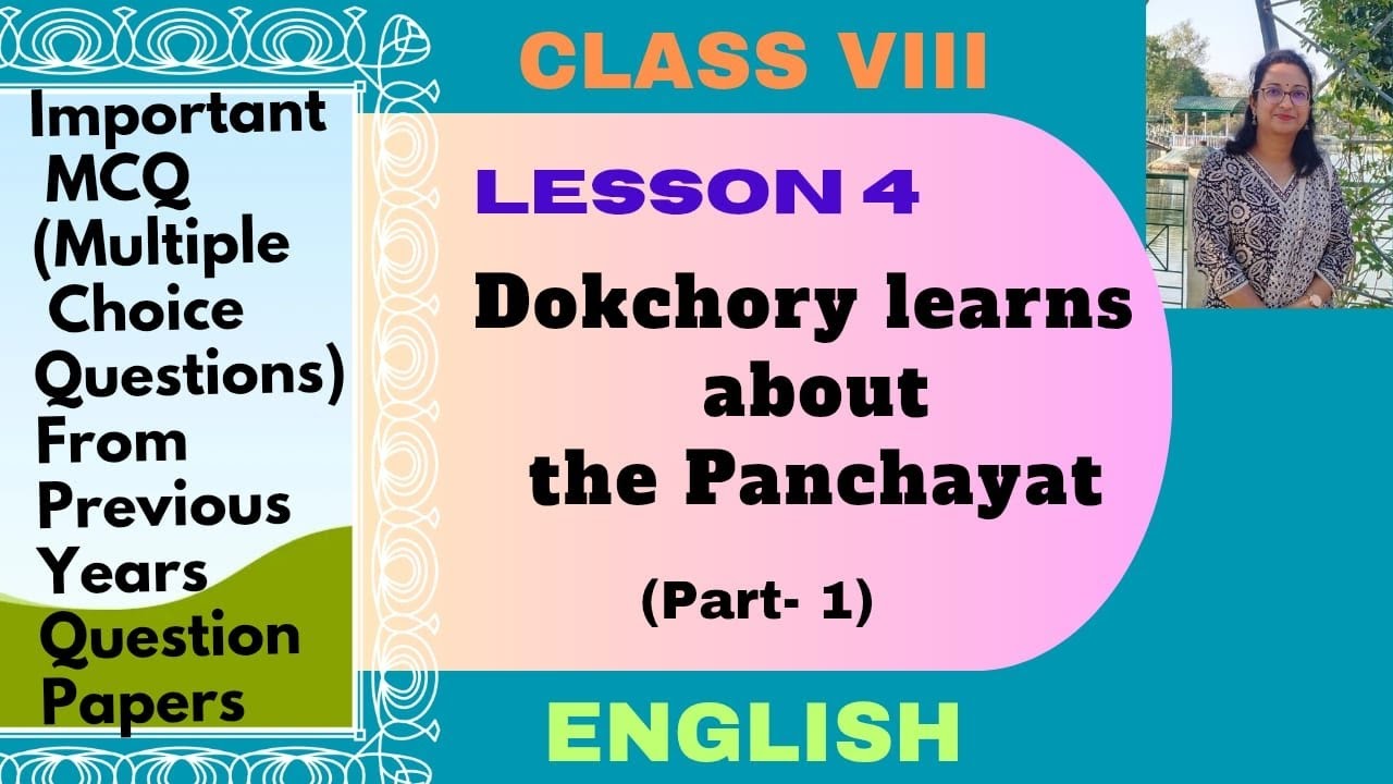 Class 8, English,Lesson 4 Dokchory learns about the Panchayat, #Questionanswer #mcq #shortquestions
