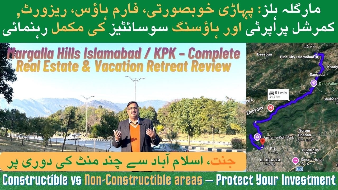 Discover Margalla Hills Islamabad / KPK &ndash; Complete Real Estate Guide & Review | Vacation Homes