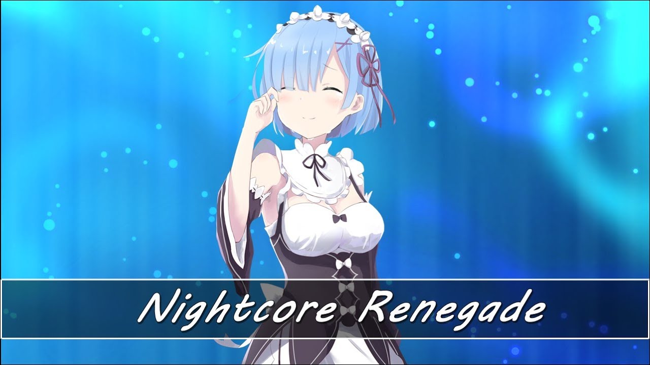 Nightcore Renegade (Lyrics)