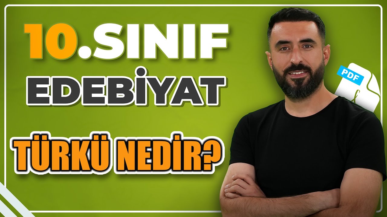 TÜRKÜ Nedir? Türkü Özellikleri ve Örnekleri / 10.Sınıf Edebiyat 1.TEMA: Sözün Ezgisi / 2025