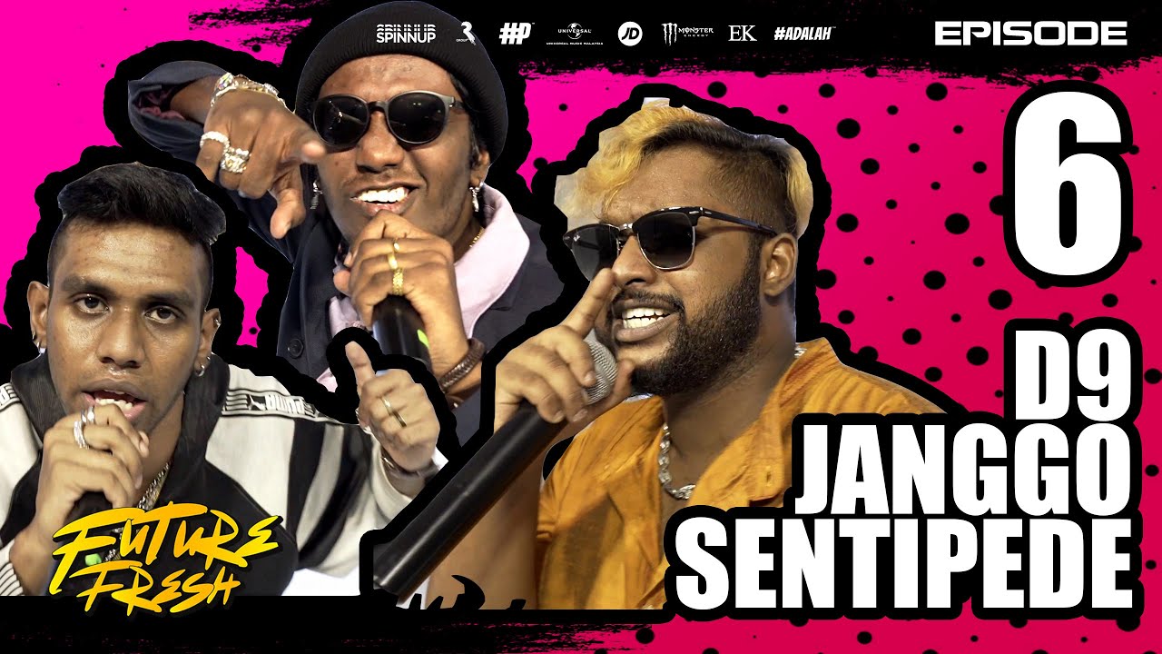 FUTURE FRESH 2021 // EPISODE 6: SHAKILA FLEX - D9, Janggo & Sentipede