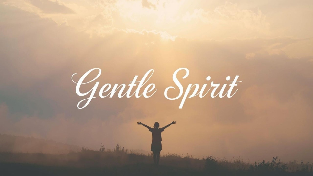 Gentle Spirit