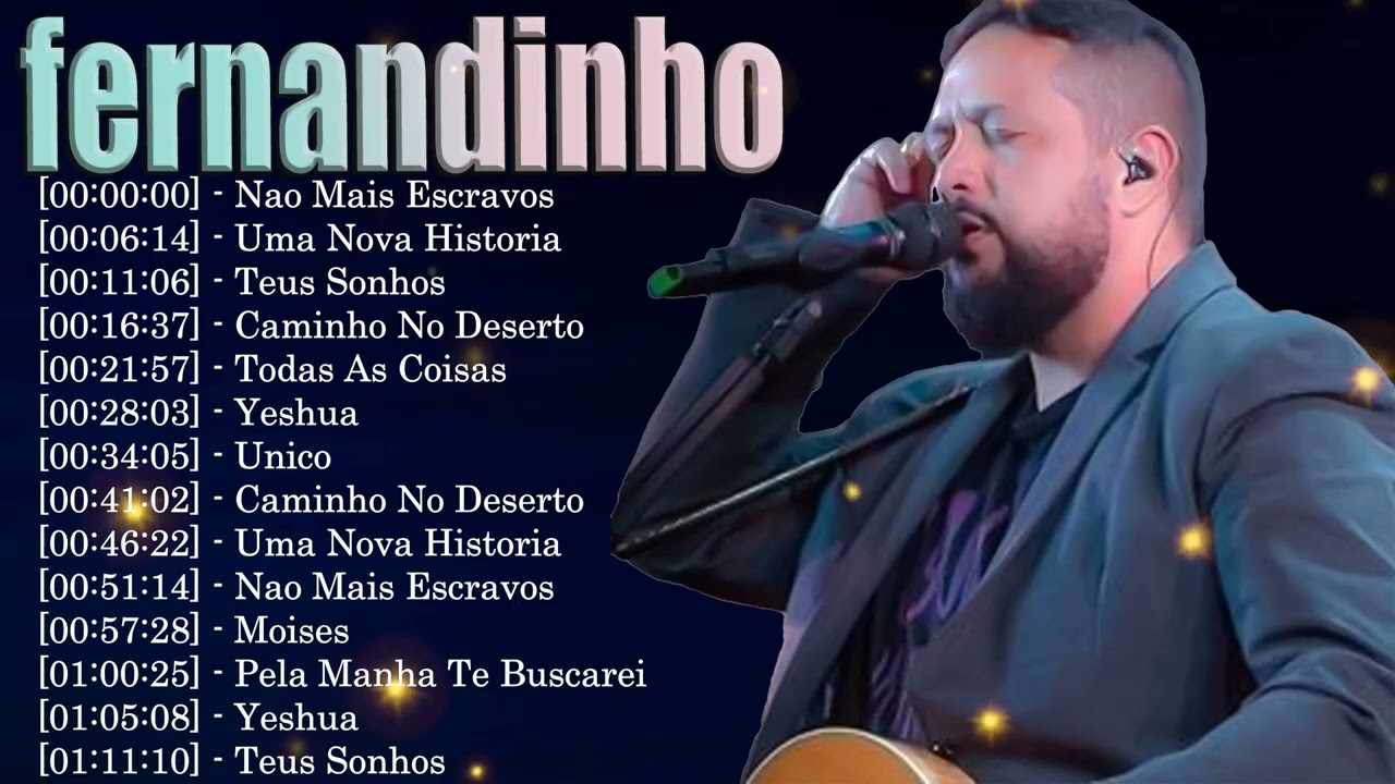 Fernandinho Louvores de Adoração Profunda Para Buscar a Presença de Deus 2026