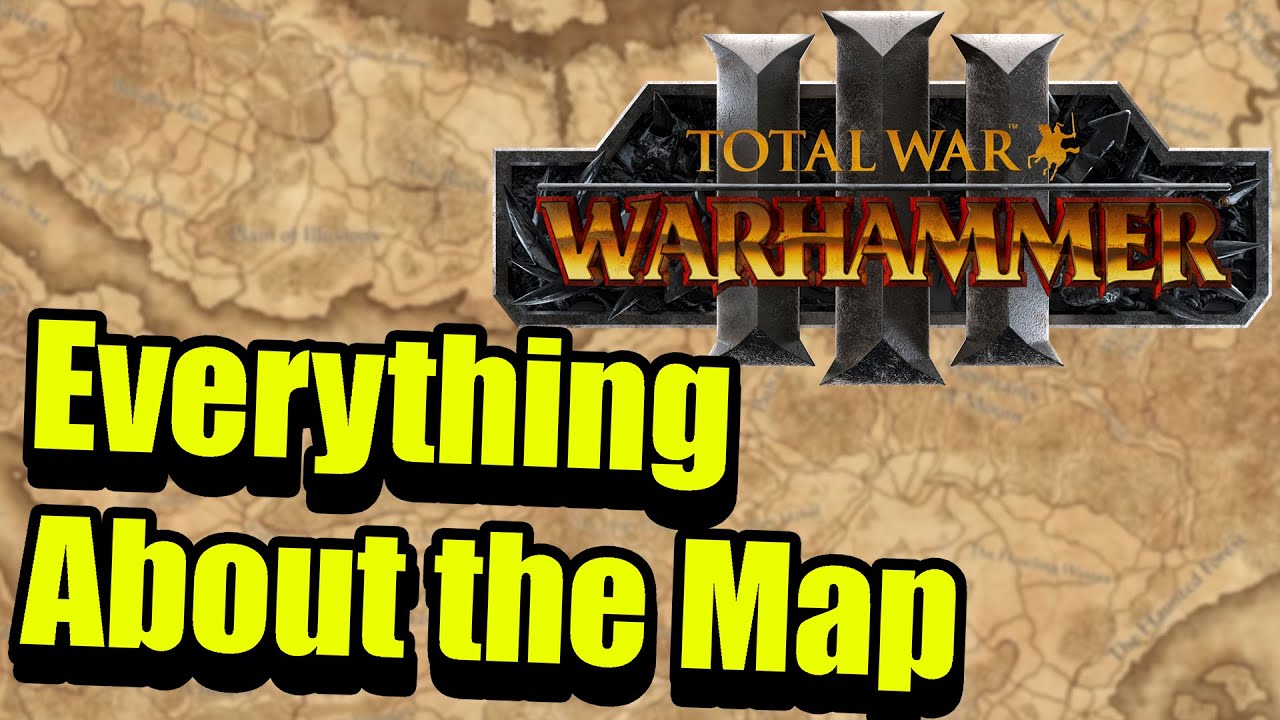 EVERYTHING about the Warhammer3 Campaign Map