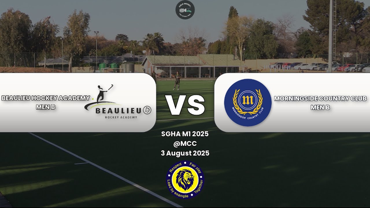 Beaulieu Hockey Academy Men B vs Morningside Country Club Hockey Club Men B - MCC - 3 August 2025