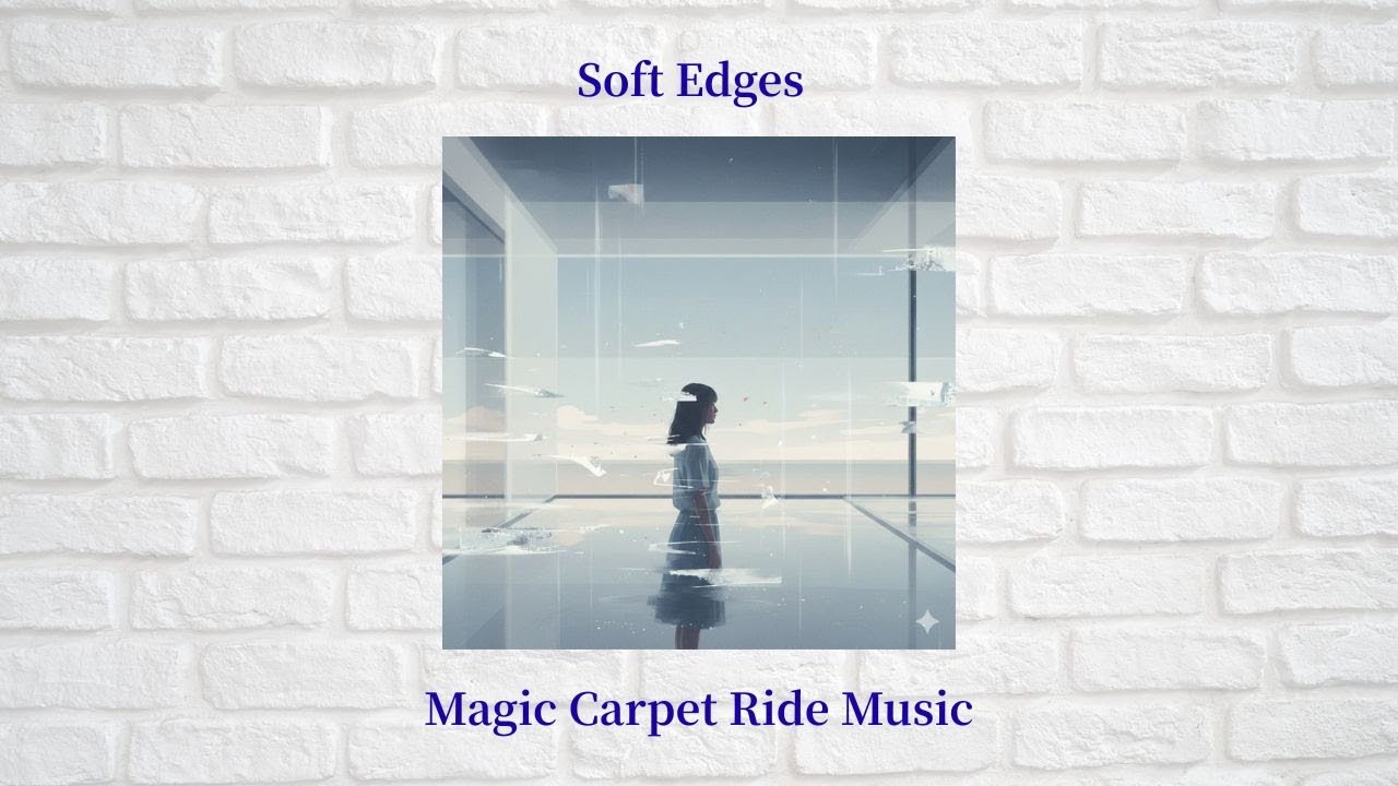 Soft Edges
