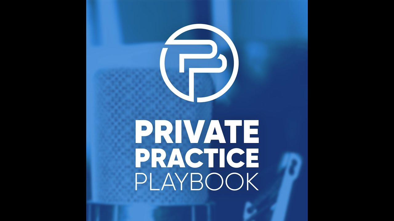 Private Practice Playbook EP 48: Cash Flow is King: Diagnose and Fix Financial Challenges