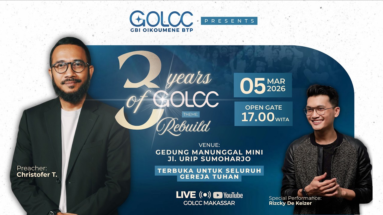REBUILD - 3 Years Of GOLCC | 19:00 WITA Kamis, 05 Maret 2026