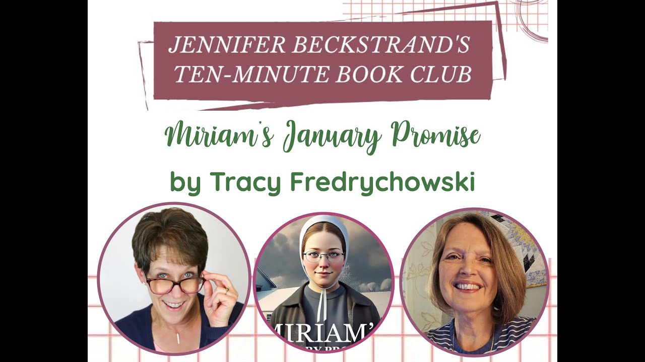 Jennifer Beckstrand's Ten-Minute Book Club with Tracy Fredrychowski
