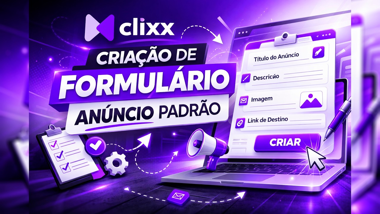 Criação de Formulário Padrão - Clixx CRM