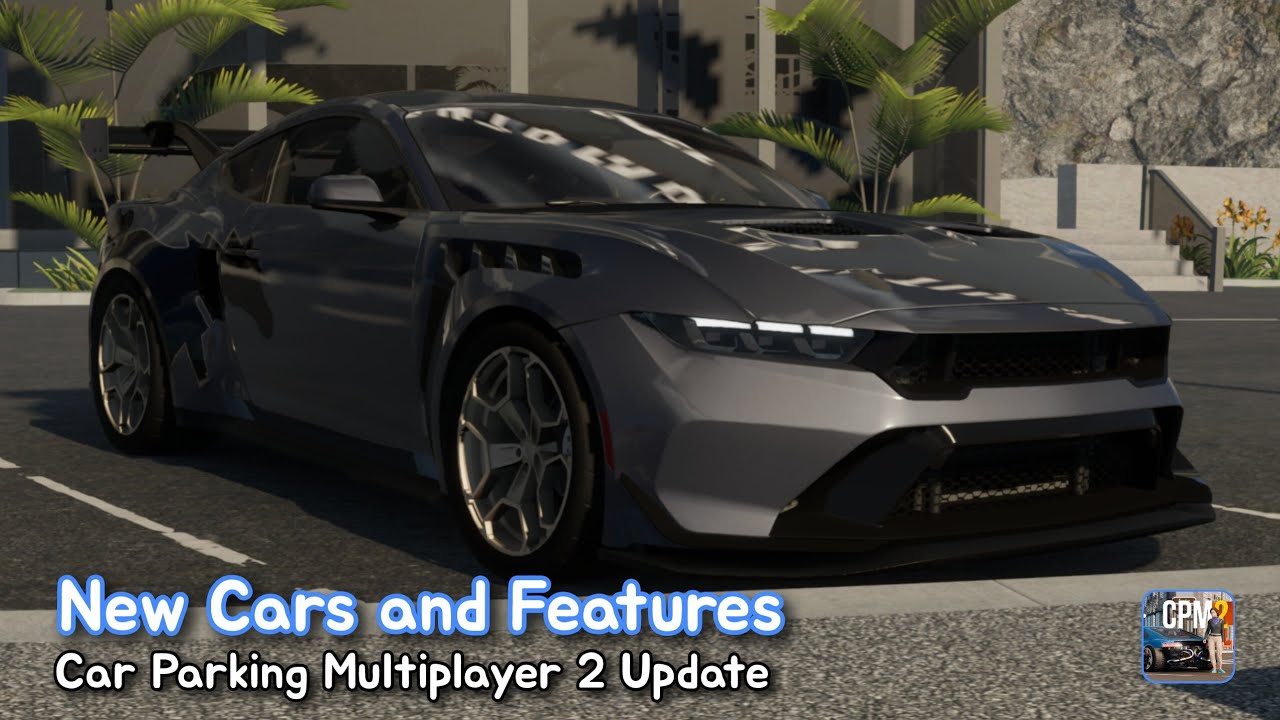 New Cars and Features in Car Parking Multiplayer 2 | Update