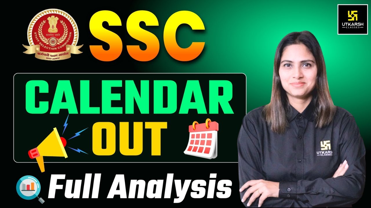 SSC Exam Calendar 2026 | ssc exam calendar 2026-27 | SSC Exam Schedule Out | SSC Utkarsh