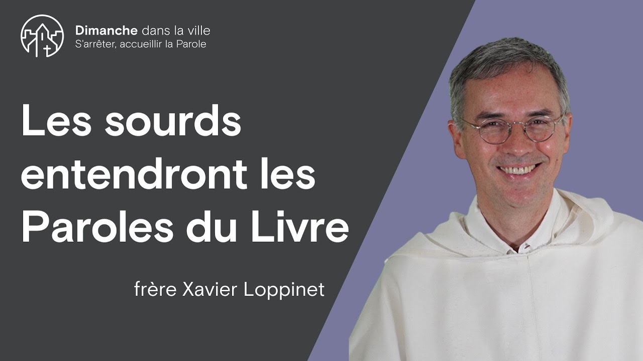 Les sourds entendront les Paroles du Livre