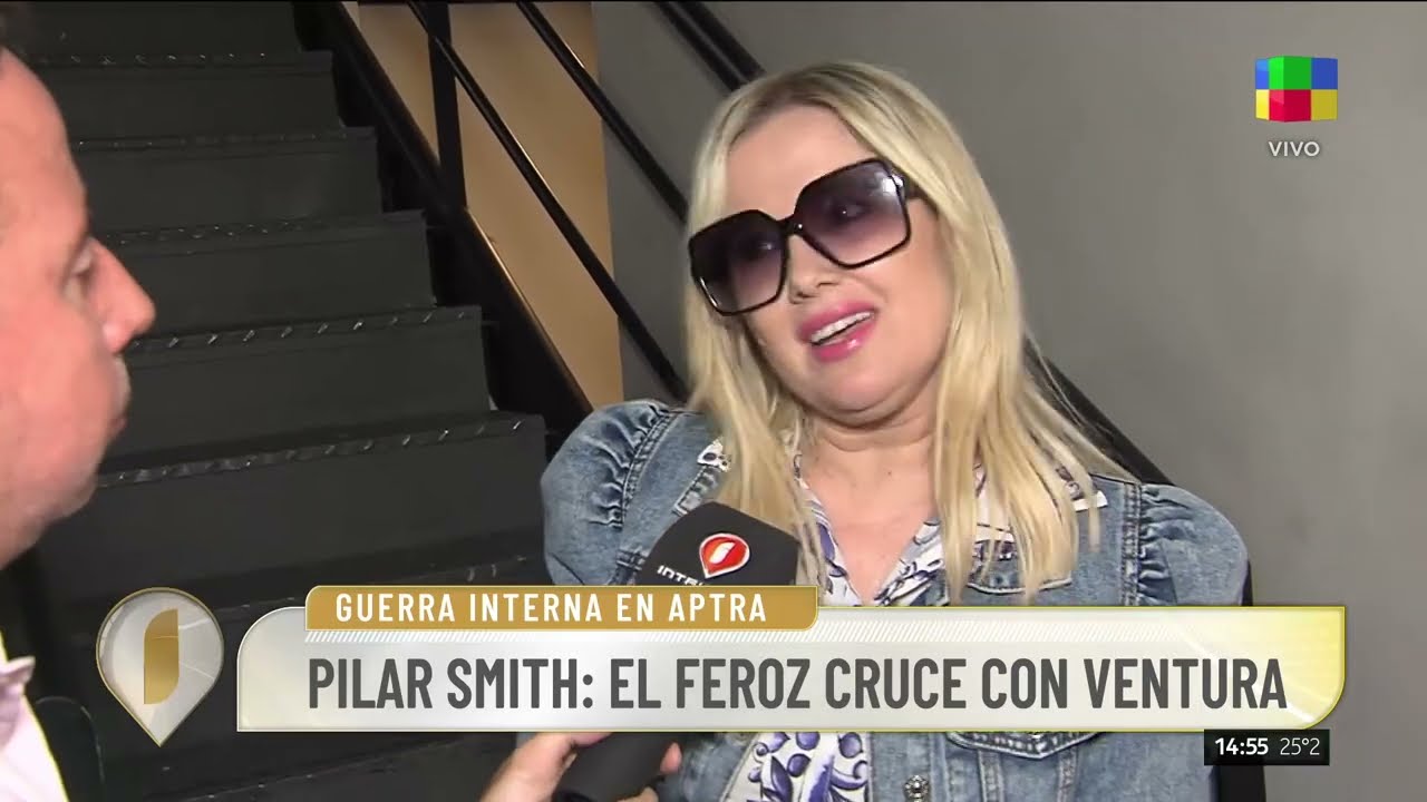 🔥 VENTURA VS. PILAR SMITH: FUERTE CRUCE POR APTRA
