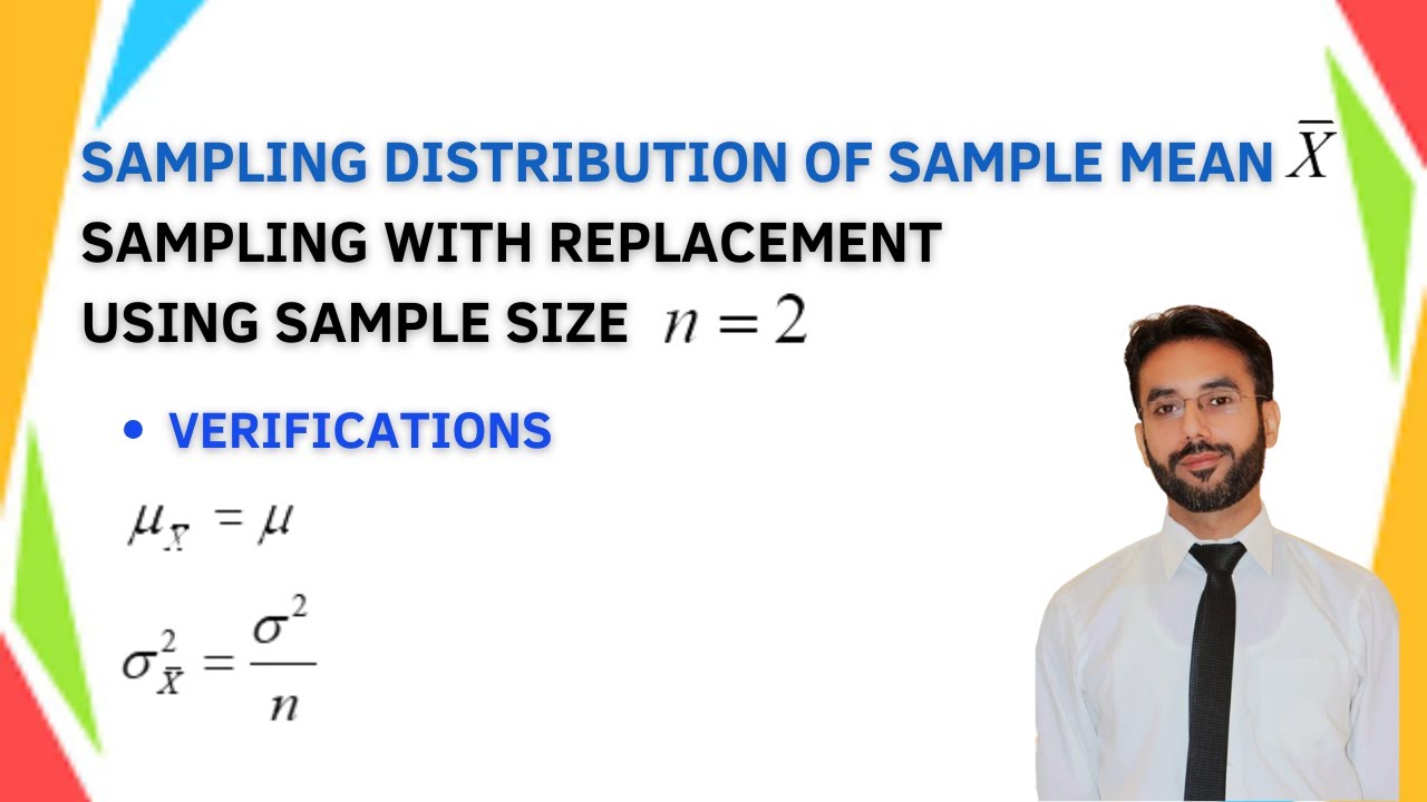 Sampling Distribution of Sample Mean | Sampling with replacement | size n = 2 | CH 15 | LEC 6 | HSSC
