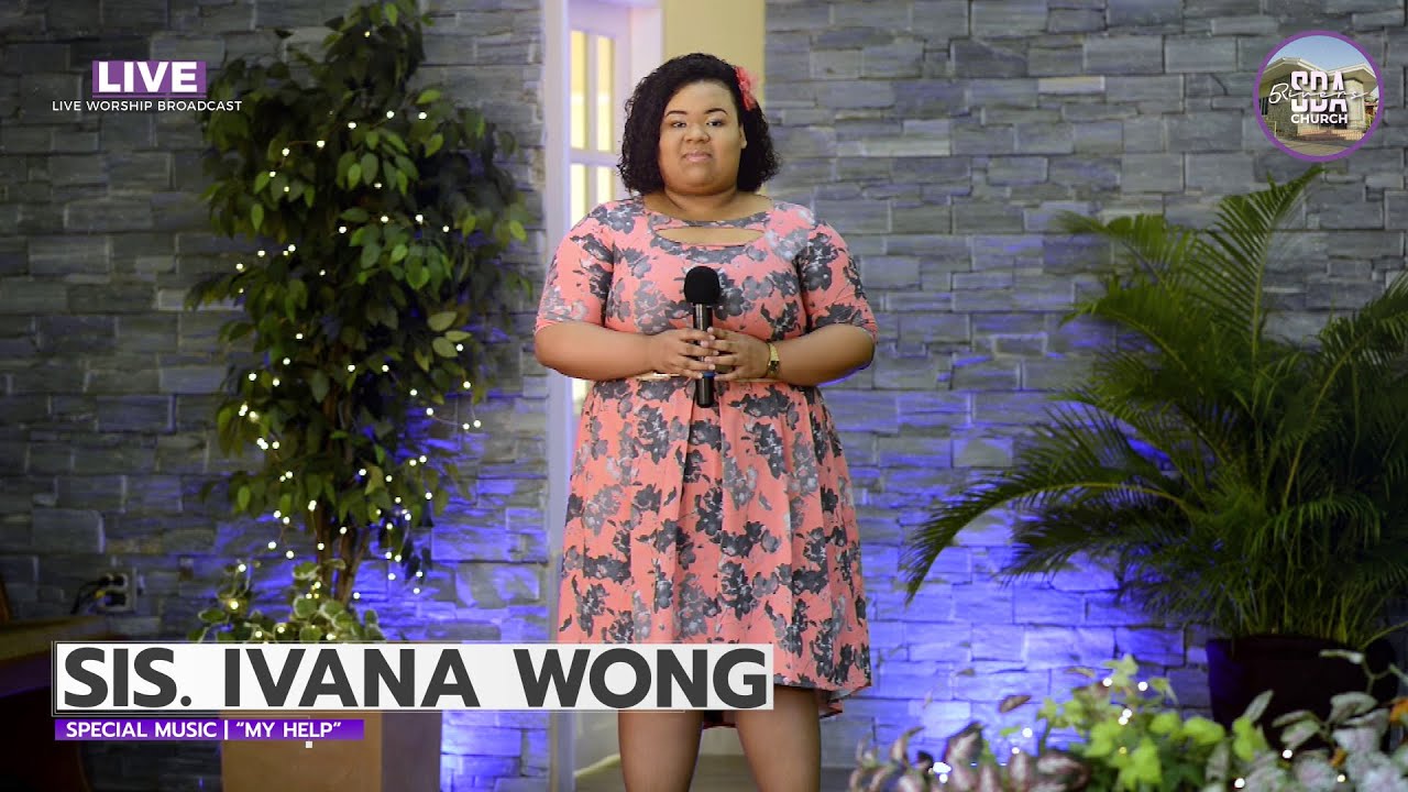 Sis. Ivana Wong | My Help
