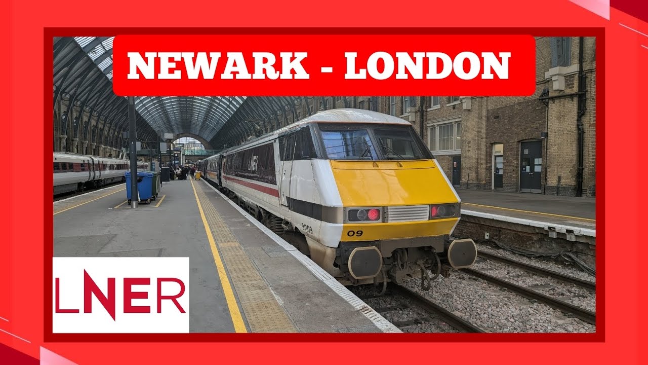 Newark Northgate To London Kings Cross Class 91 LNER 