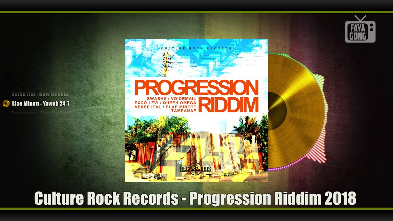Progression Riddim (2018) Mix promo by Faya Gong