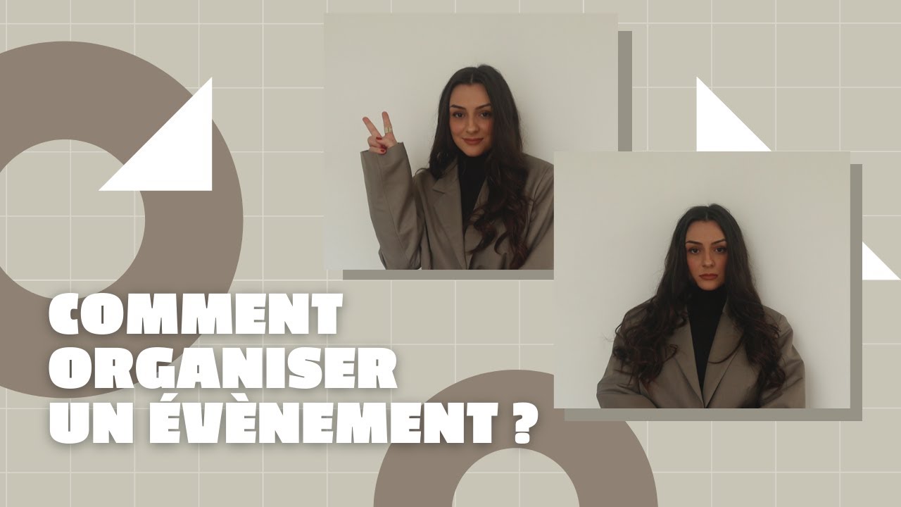 Comment organiser un &eacute;v&eacute;nement ?