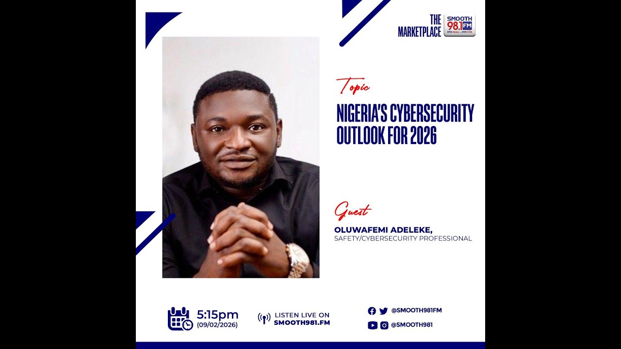 #MarketPlace981: Nigeria’s Cybersecurity Outlook For 2025