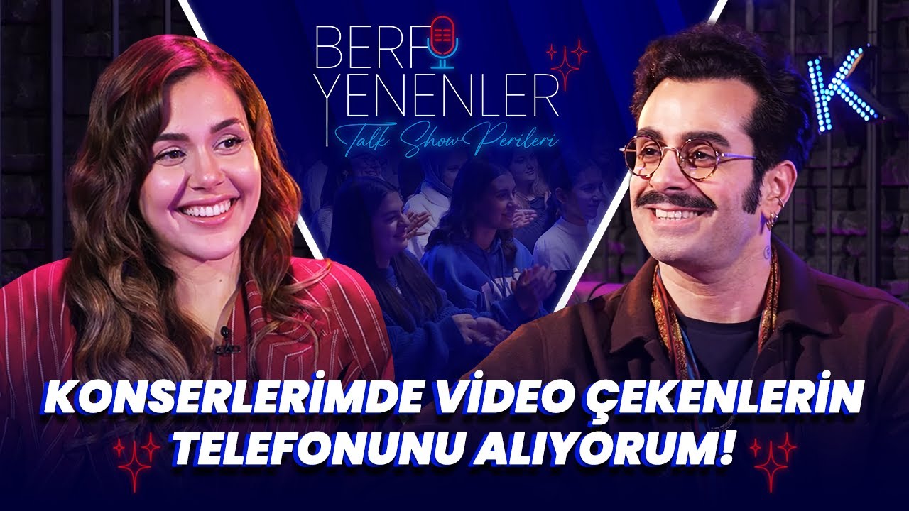 Berfu Yenenler ile Talk Show Perileri - Gökhan Türkmen