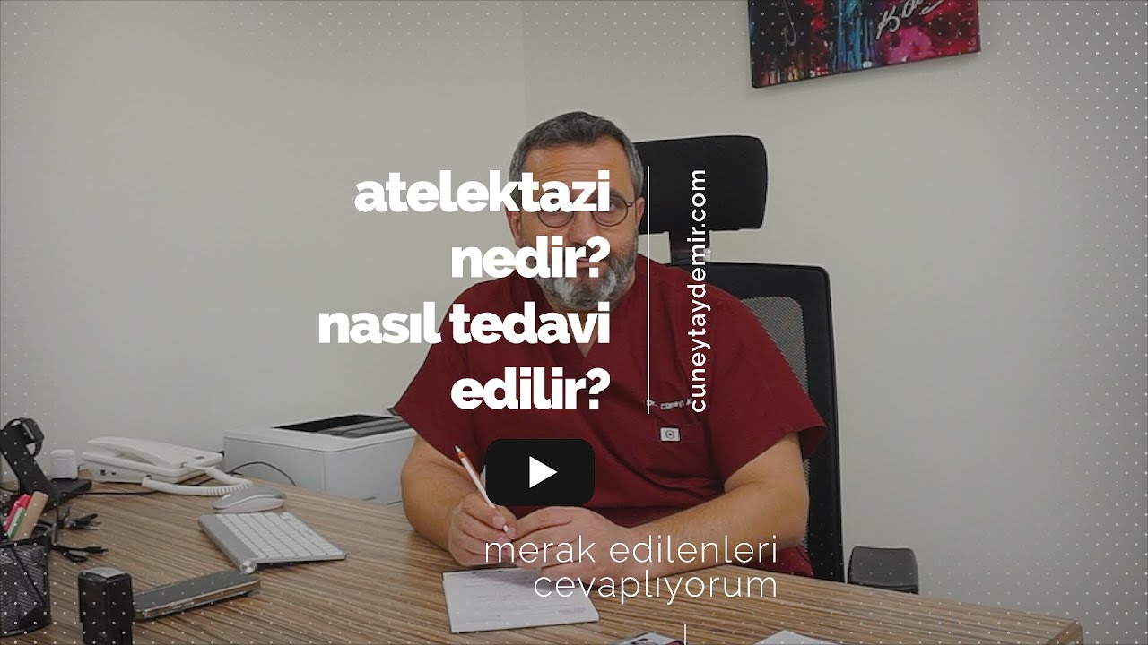 Atelektazi Nedir?