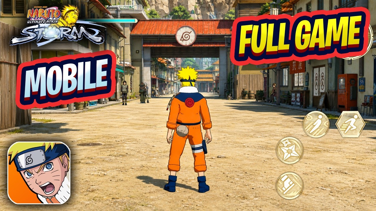 NARUTO Ultimate Ninja STORM Mobile Full Game 100% Walkthrough (Android, iOS)