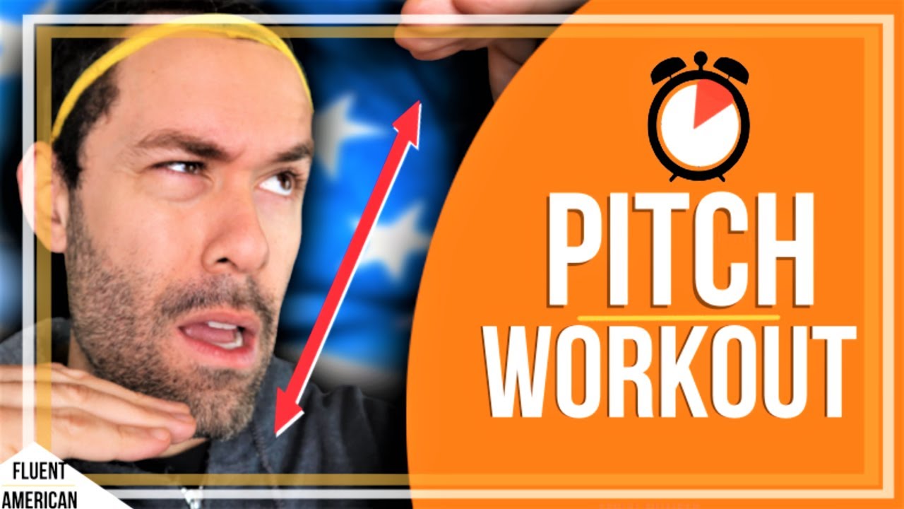 10 Minute American English Pitch Exercises