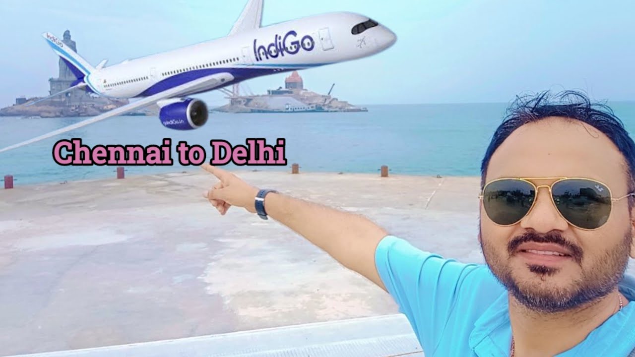 part-6 🔥 l chennai to delhi by air l chennai metro to airport l chennai airport to delhi airport l