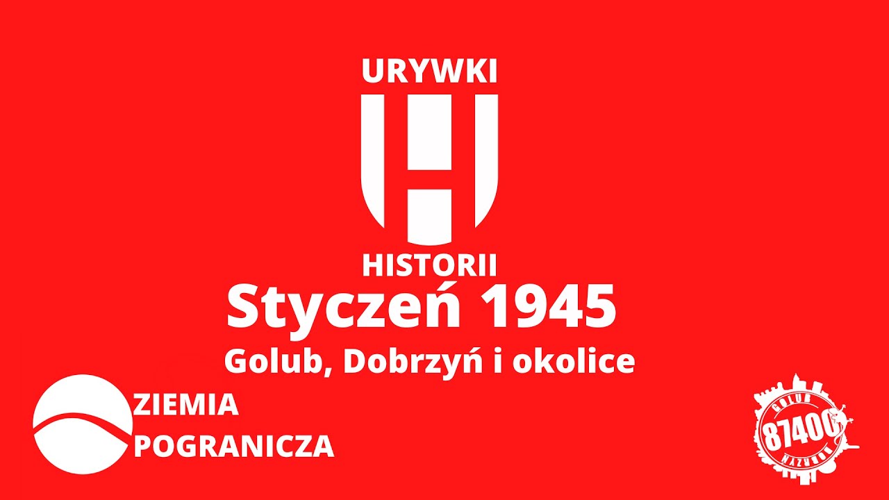 URYWKI HISTROII Odc. 10 Styczeń 1945 cz.1