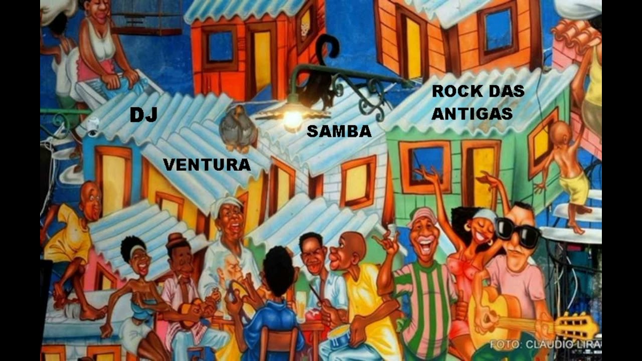 SAMBA ROCK DAS ANTIGAS, COM DJ VENTURA, QUEM PODE COLABORA , PIX CPF: 13584869803 CARLOS / SANTANDER