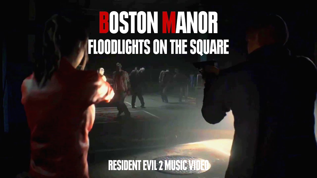 Boston Manor - Floodlights on the square (Resident Evil 2 music video)