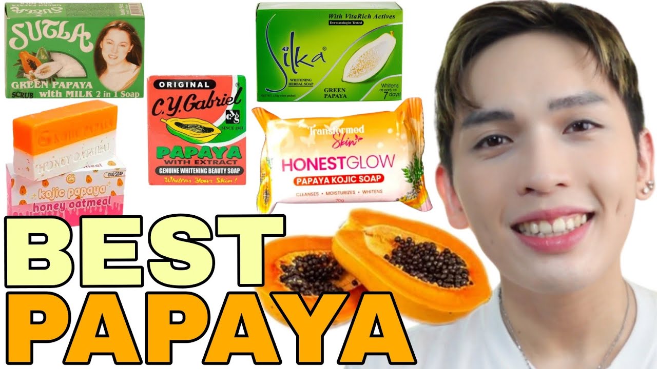 MY TOP 5 WHITENING SOAP WITH PAPAYA! TRUSTED! SIR LAWRENCE