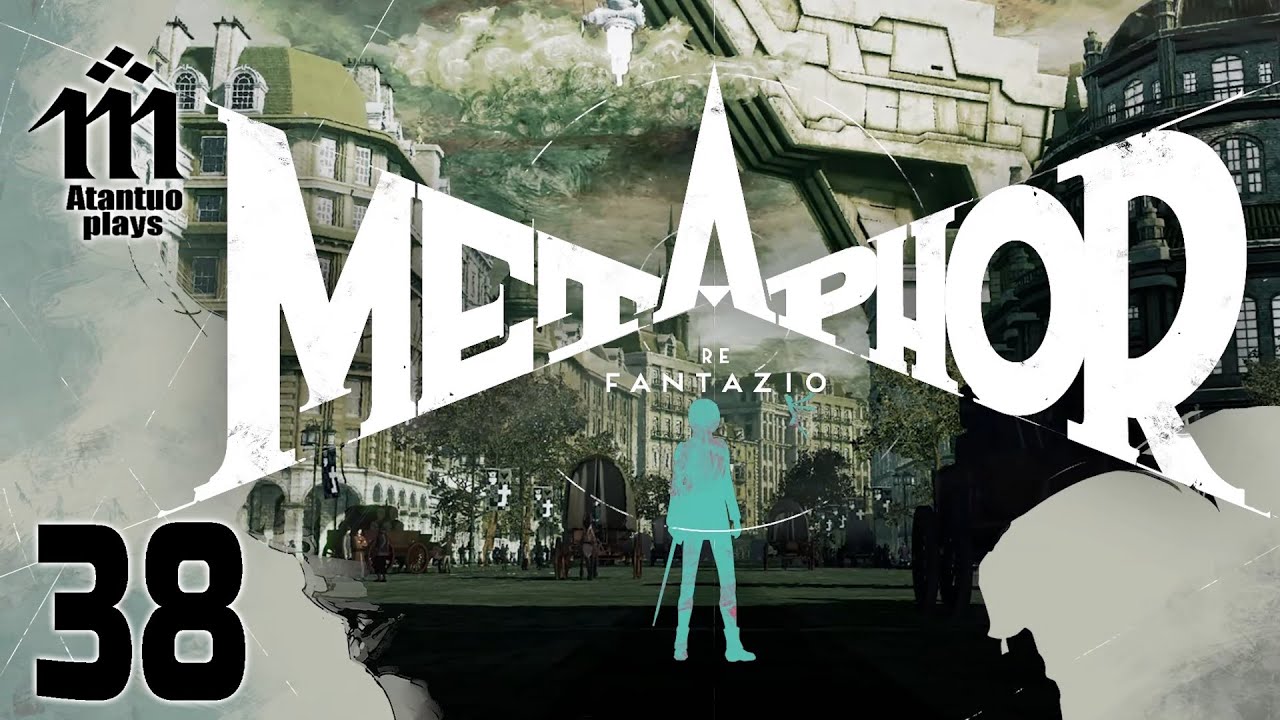 Let's Play Metaphor: ReFantazio - 38 - Bona Samariano