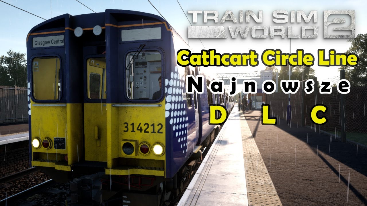 Train Sim World 2 | Cathcart Circle Line | BR Class 314 EMU | Najnowsze DLC | Całkiem fajny klimat